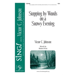 Stopping by Woods on a Snowy Evening - SSA