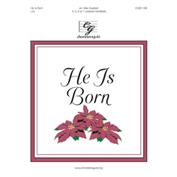 He is Born - 4-7 octaves