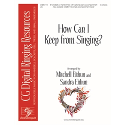 How Can I Keep from Singing? - Digital Accompaniment Track