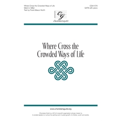 Where Cross the Crowded Ways of Life (Digital Download Accompaniment Track)