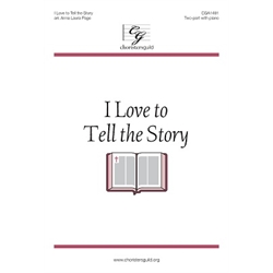 I Love to Tell the Story (Digital Download Accompaniment Track)