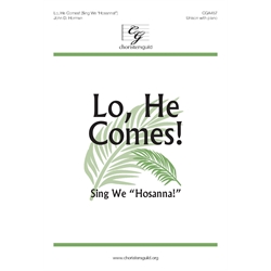 Lo, He Comes! (Digital Download Accompaniment Track)