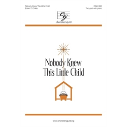 Nobody Knew This Little Child (Digital Download Accompaniment Track)