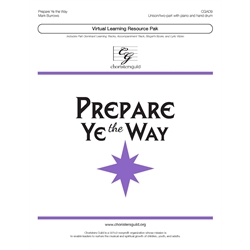 Prepare Ye the Way (Digital Download Pak) - Two-part