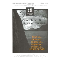 Come, Teach Us, Spirit of Our God Choral/Full Score