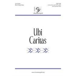 Ubi Caritas (Digital Download Accompaniment Track)