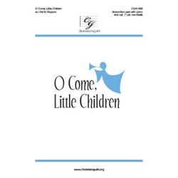 O Come, Little Children (Digital Download Accompaniment Track)