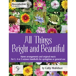 All Things Bright and Beautiful (Digital Score) - 3-5 octaves