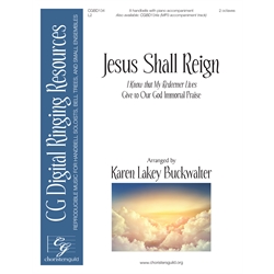 Jesus Shall Reign - Digital Accompaniment Track