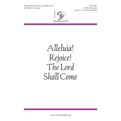 Alleluia! Rejoice! The Lord Shall Come (Digital Download Accompaniment Track)