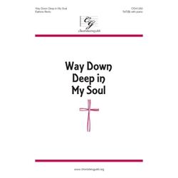 Way Down Deep in My Soul (Digital Download Accompaniment Track)