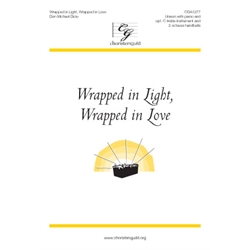 Wrapped in Light, Wrapped in Love (Digital Download Accompaniment Track)