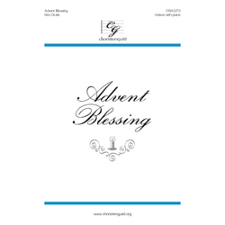 Advent Blessing (Digital Download Accompaniment Track)