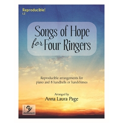 Songs of Hope for Four Ringers - 8 handbells