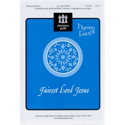 Fairest Lord Jesus (arr. Schalk)