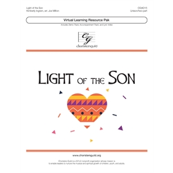 Light of the Son (Digital Download Pak) - Unison/Two-part