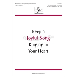 Keep a Joyful Song Ringing in Your Heart (Digital Download Accompaniment Track)