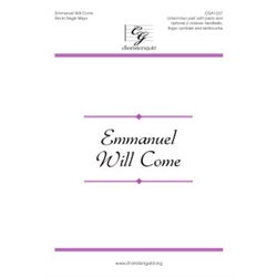 Emmanuel Will Come (Digital Download Accompaniment Track)