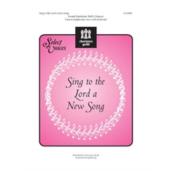 Sing to the Lord a New Song