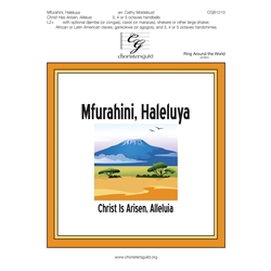 Mfurahini Haleluya (Christ is Risen, Alleluia) - 3-5 octaves