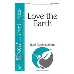 Love the Earth - Three-part Mixed