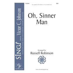 Oh, Sinner Man - SAB