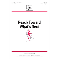 Reach Toward What's Next - Unison