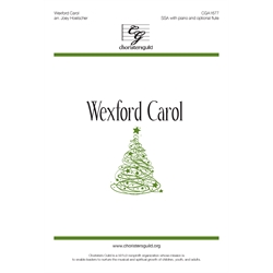 Wexford Carol - SSA