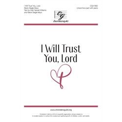  Will Trust You, Lord - Unison/Two-part