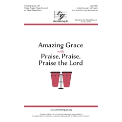 Amazing Grace with Praise, Praise, Praise the Lord (Accompaniment Track)