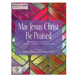 May Jesus Christ Be Praised (Digital Download)