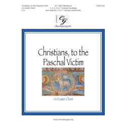 Christians, to the Paschal Victim - 3-7 octaves