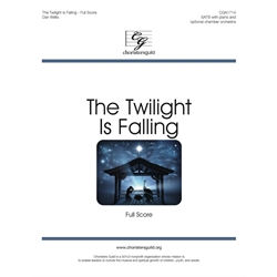 The Twilight Is Falling - Full Score and Reproducible Instrumental Parts