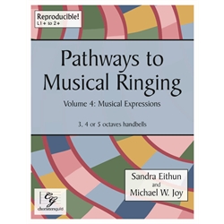 Pathways to Musical Ringing, Volume 4 (3-5 Octaves)