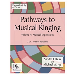 Pathways to Musical Ringing, Volume 4 (2-3 Octaves)