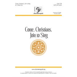 Come, Christians, Join to Sing - SATB