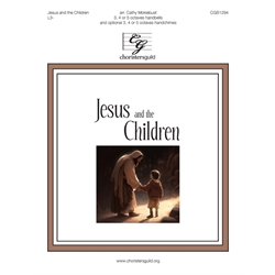 Jesus and the Children (3-5 Octaves)