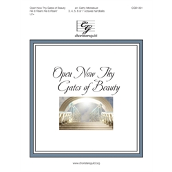 Open Now Thy Gates of Beauty (3-7 Octaves)