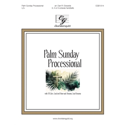 Palm Sunday Processional (3-5 Octaves)