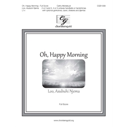 Oh, Happy Morning - Full Score