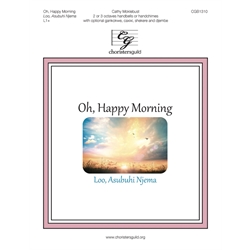 Oh, Happy Morning (2-3 Octaves)