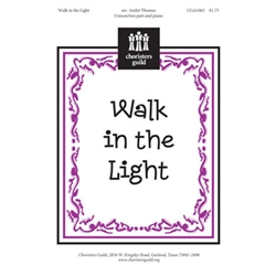 Walk in the Light (2-part)