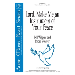 Lord, Make Me an Instrument of Your Peace - Unison with opt. SSA