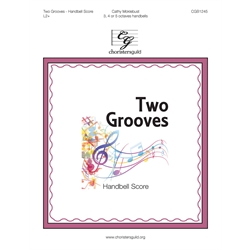 Two Grooves (Handbell Score)