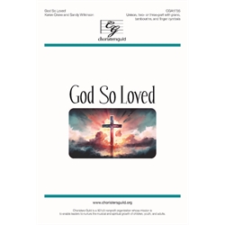 God So Loved - Unison/Two/Three-part