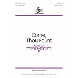 Come, Thou Fount - SAB