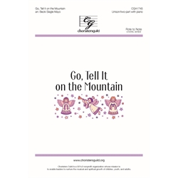 Go, Tell It on the Mountain - Unison/Two-part