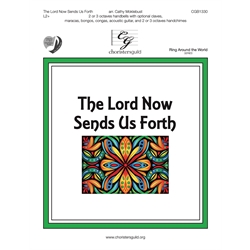 The Lord Now Sends Us Forth (2-3 octaves)