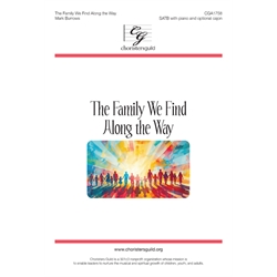 The Family We Find Along the Way (SATB)