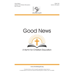 Good News: A Hymn for Christian Education Accompaniment MP3